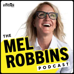 Mel Robbins Podcast